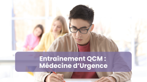 10 QCM d’entraînement pour les EVC Voie Interne de Médecine d’Urgence